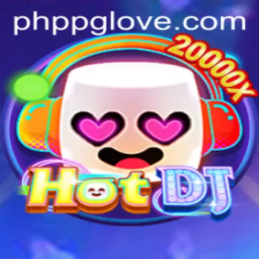 The Exciting World of HotDJ: Discover the Innovative PHPPG Experience