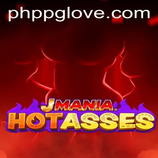 Exploring the Thrills of JManiaHotAsses: A Deep Dive into the PHPPG World